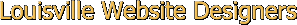 Louisville Website Designers